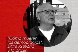 Charla en Maó: 'Cómo mueren las democracias'