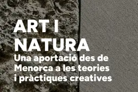 Presentación del libro 'Art i natura. Una aportació des de Menorca a les teories i pràctiq