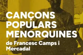 Presentación de "Cançons populars menorquines", de Francesc Camps i Mercadal · foto 2