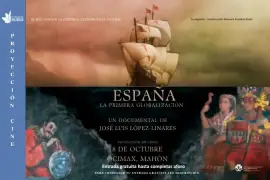 DOCUMENTAL ESPAÑA, LA PRIMERA GLOBALIZACIÓN · foto 2
