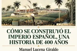 Com es va construir l'Imperi espanyol, una història de 400 anys. Manuel Lucena Giraldo. · foto 2