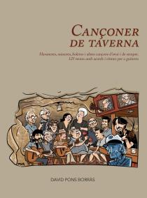 Portada del «Cançoner de taverna», treball que ha editat David Pons