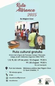 Ruta Francesc d'Albranca en Es Migjorn Gran