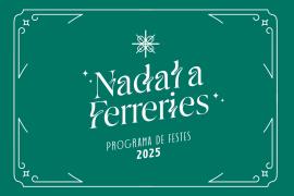 Programa de Navidad, Fin de Año y Reyes 2025/2026 de Ferreries