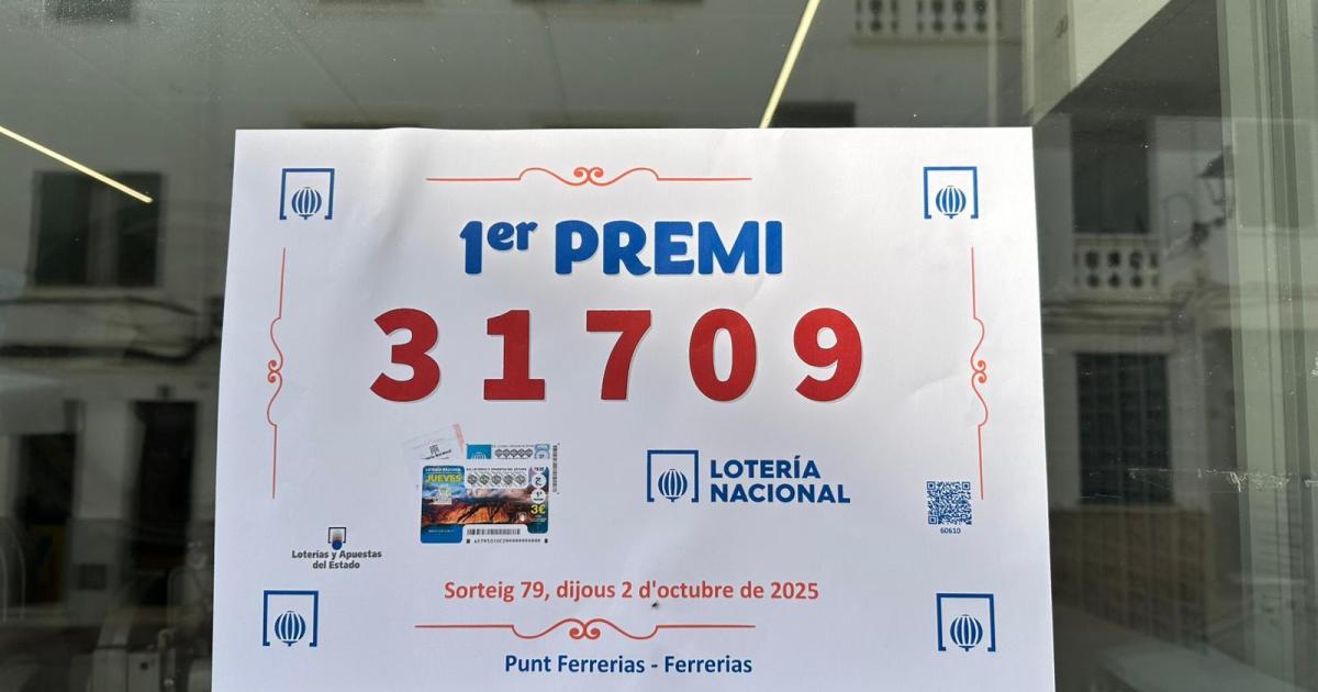 La suerte vuelve a sonreír a Menorca: cae en Ferreries un primer premio de la Lotería Nacional